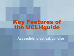 Key Features of the UCLHguide - UCL Hospitals Injectable