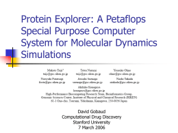 Protein Explorer: A Petaflops Special Purpose Computer System for