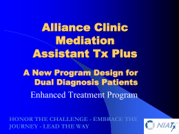 Alliance Clinic Mediation Assistant Tx Plus