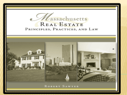 Massachusetts Real Estate Principles, Practices, and Law