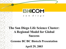 The San Diego Life Science Cluster: A Regional
