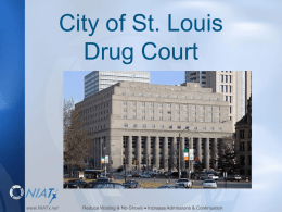 City of St. Louis Drug Court, MO