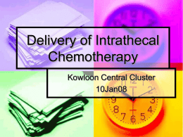 Delivery of Intrathecal Chemotherapy