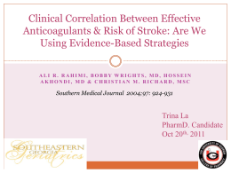 Clinical Correlation Between Effective Anticoagulants & Risk of Stroke
