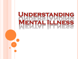 Mental Illness intro (Bipolar / mood Disorder