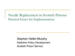 Needle Replacement in Scottish Prisons
