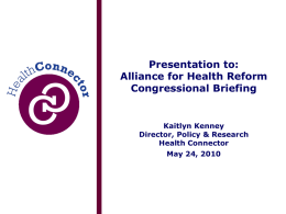 Kaitlyn Kenney Presentation - Alliance for Health Reform