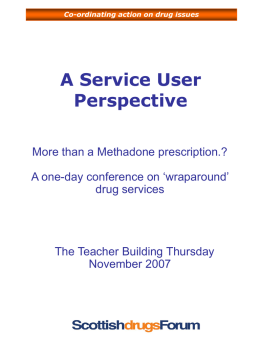 Co-ordinating action on drug issues A Service User Perspective