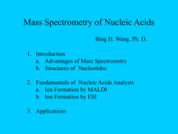 Mass Spectrometry of Oligonucleotides and Nucleic Acids