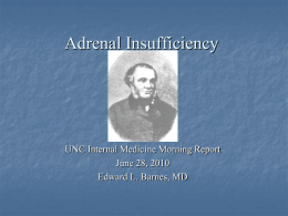 Adrenal Insufficiency - UNC School of Medicine