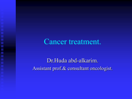 Cancer treatment.
