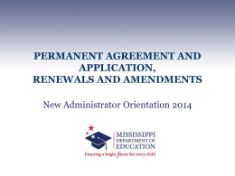 Permenent Agreement and Application , Renewals and Amendments