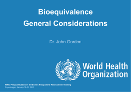 Bioequivalence - general considerations and Q&A