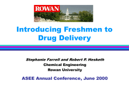 Introducing Freshmen to Drug Delivery
