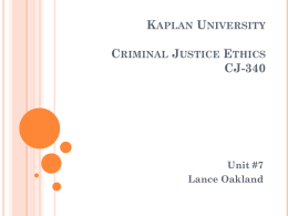 KU - Criminal Justice Ethics CJ-340