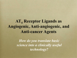 AT4 Receptor Ligands as Angiogenic, Anti
