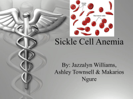 Sickle Cell Anemia - BioEYES Collaboration Wiki