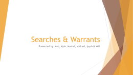 Searches & Warrants - Ms. Freedman, Grade 11 Law