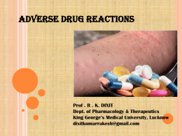 Adverse Drug Reactions Pharmacology Prof. R. K. Dixit (1)