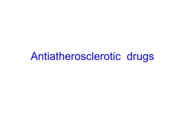 Antiatherosclerotic drugs