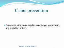 Norwegian Model of Cooperation between Prosecution