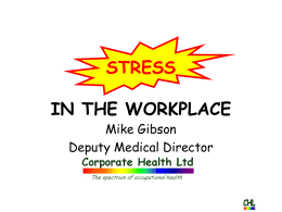 STRESS in the Workplace