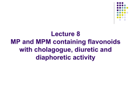 14. MP and MPM that contain flavonoids of cholagogue, diuret