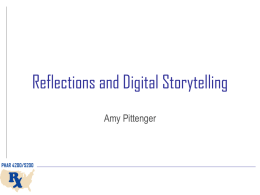 Reflections and Digital Storytelling
