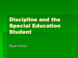 Discipline and the Special Education Student
