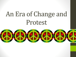 An Era of Change and Protest