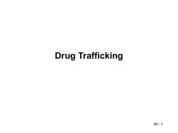 Drug Trafficking - Open Scenario Repository