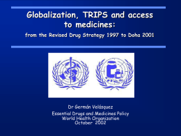 Globalization, TRIPS and access - WHO archives