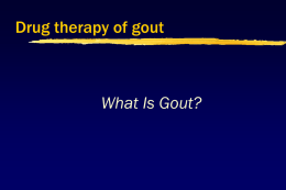 2009 Gout Pharmacology