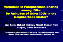 Variations in Paraphernalia Sharing among IDUs