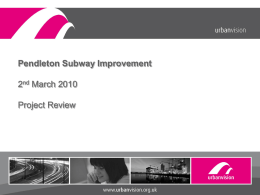 Pendleton Subway Improvement