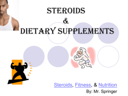 Steroids, Nutrition, & Fitness