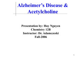 Acetylcholine & Alzheimer`s Disease