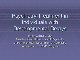 Psychiatry Treatment in Individuals with Developmental Delays