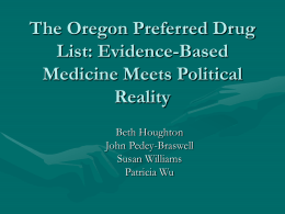 The Oregon Preferred Drug List: Evidence