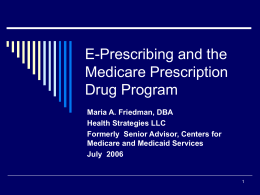 E-Prescribing and the Prescription Drug Program