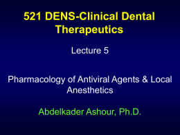 521 DENS-Clinical Dental Therapeutics 5th Lecture