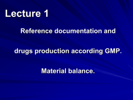 General principles of industrial technological of medicines. Structure