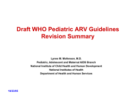 Draft WHO Pediatric ARV Guidelines