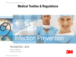 Medical Textiles & Regulations by Mr. Kulveen Singh Bali, 3M