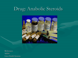 Drug: Anabolic Steroids