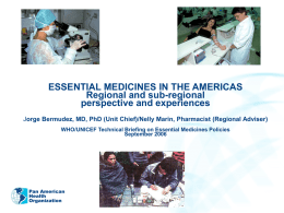 Essential Medicines in the Americas: Regional and
