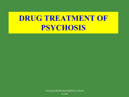 antipsychotics- - Department of Psychiatric Nursing