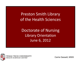 Preston Smith Library of the Health Sciences Nursing Student