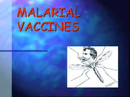 MALARIAL VACCINES