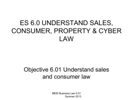 Sales and Consumer Issues Objective 9.01 Interpret sales contracts